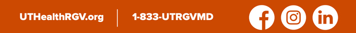 UTHealthRGV.org | 1-833-UTRGVMD | Facebook icon, Instagram icon, LinkedIn icon - footer image