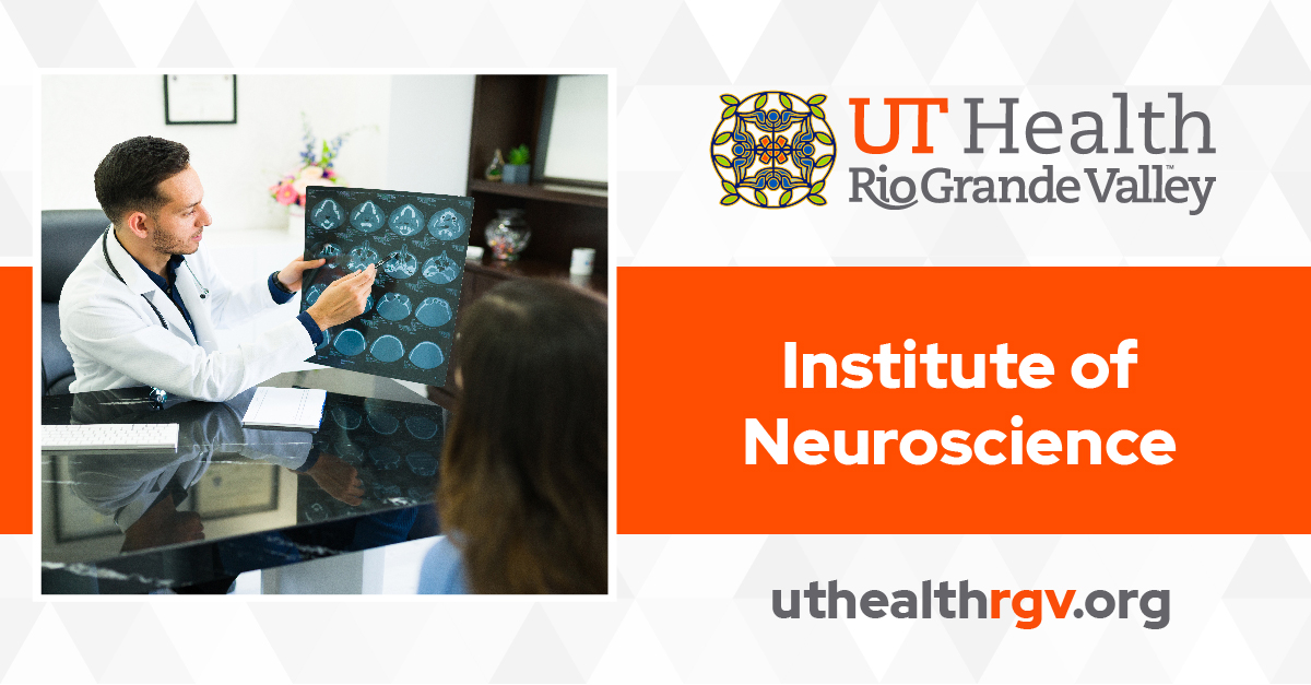 UTRGV Institute of Neuroscience